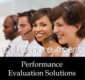 Call Centre Agent Performance Evaluation Solutions